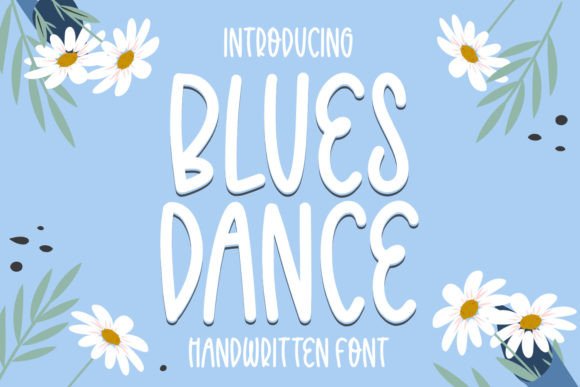 Blues Dance: A Playful Font for Your Brand