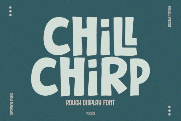 Chill Chirp: The Perfect Font for Your Brand's Personality
