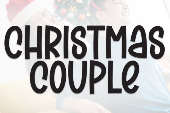 Christmas Couple: A Festive Handwritten Font for Holiday Projects