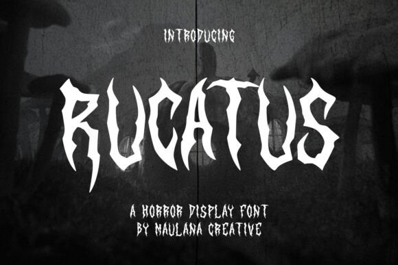 Enhance Your Brand with Rucatus: A Spooky, Decorative Font