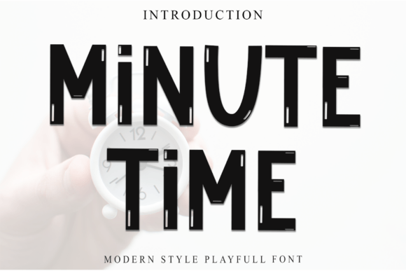 Minute Time: A Bold, Modern Font for Eye-Catching Branding