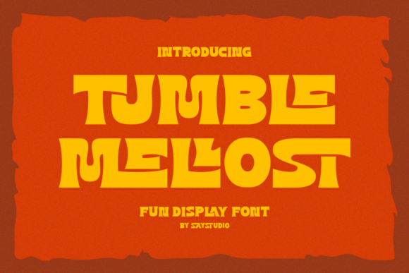 Transform Your Brand with Tumble Mellost: A Playful Display Font