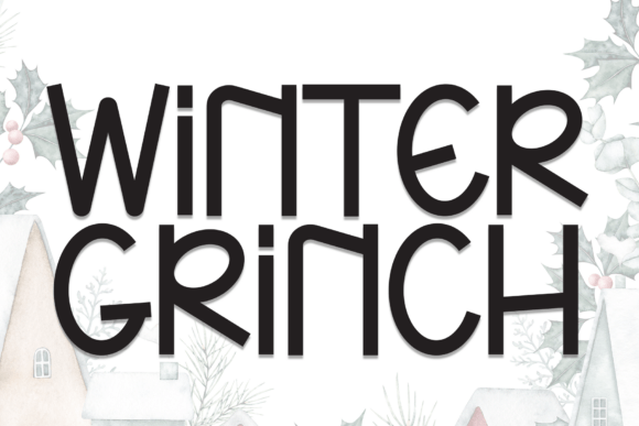 Winter Grinch: A Charming Handwritten Display Font